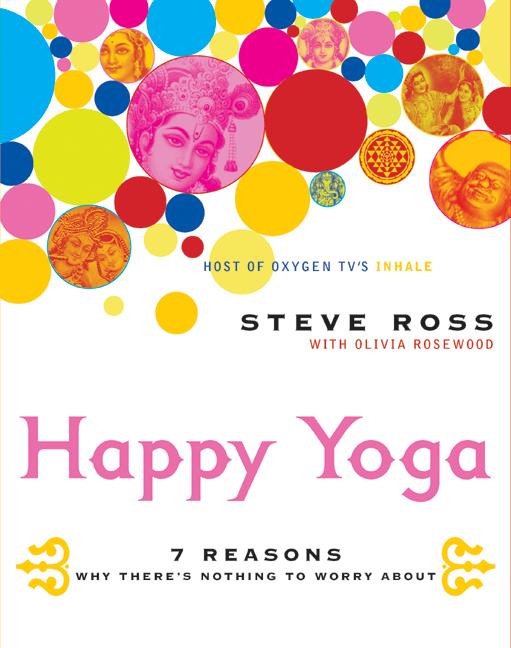 Happy Yoga Steve Ross Ebook
